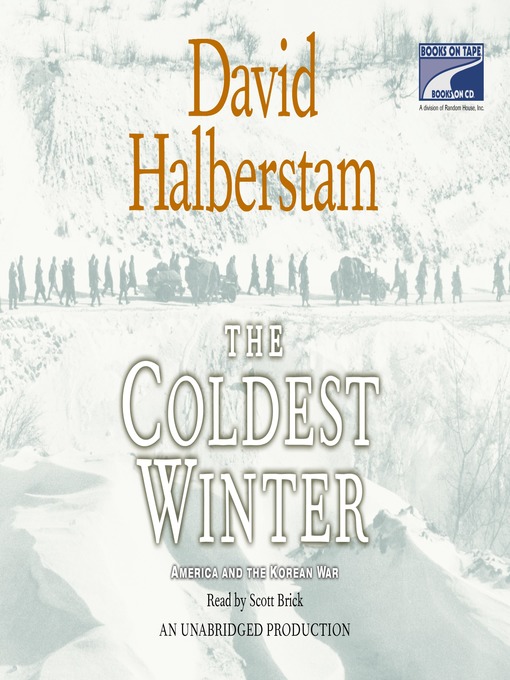 Title details for The Coldest Winter by David Halberstam - Available